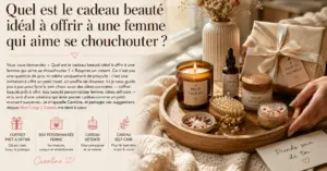 Coffret cadeau beauté femme avec soins, bougie, sérum et accessoires bien-être, présenté sur un plateau en bois dans une ambiance chaleureuse.